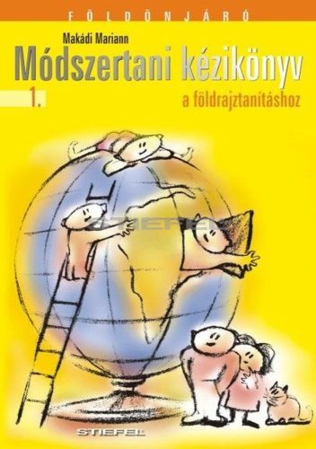 Földönjáró I. - Módszertani kézikönyv földrajztanárok részére